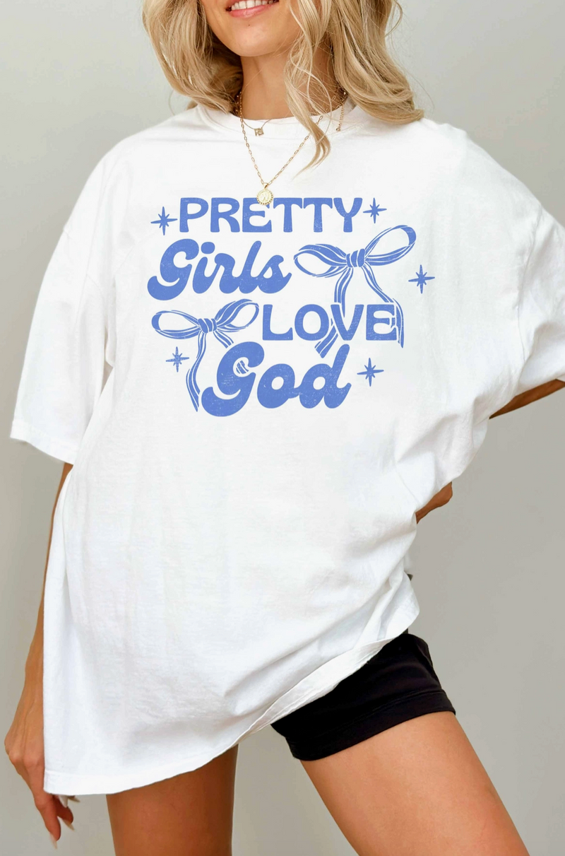 Pretty Girls Love God Oversized Graphic Tee